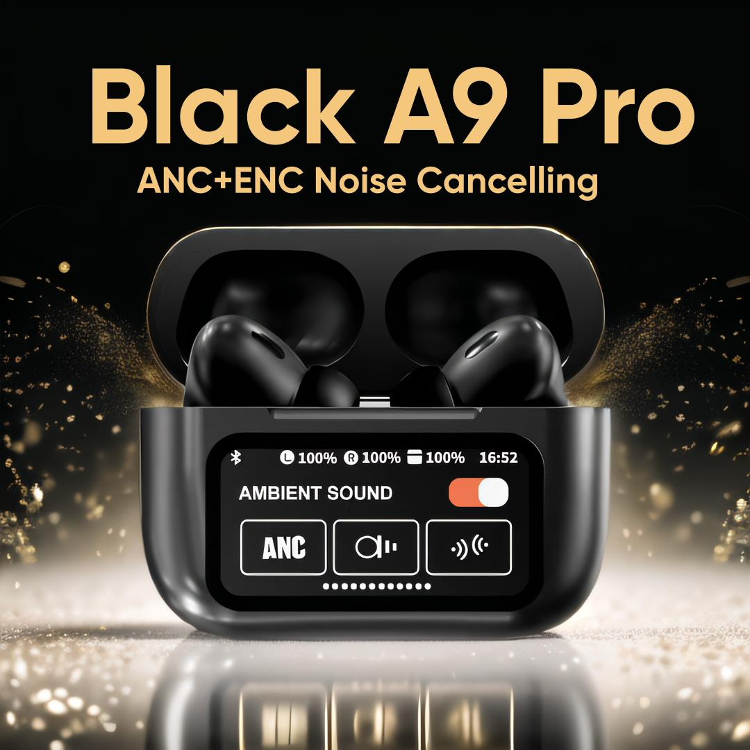
                        A9 Pro ANC + ENC Smart Display TWS Earbuds
                      